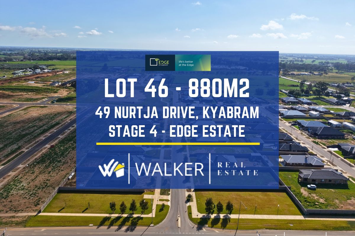 Lot 46, 49 Nurtja Drive, Kyabram