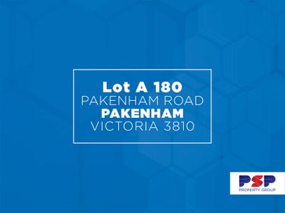 Lot A 180 Pakenham Road, Pakenham