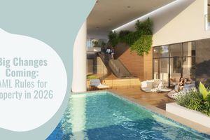 Big Change Coming: New Anti-Money Laundering Rules for Property from 1 July 2026