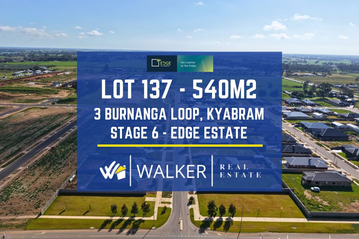 Lot 137, 3 Burnanga Loop, Kyabram